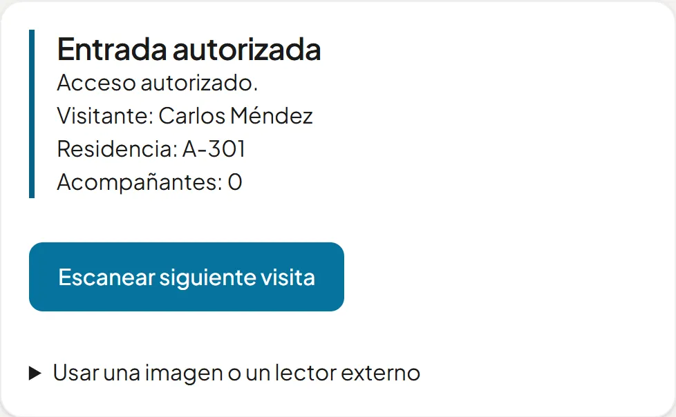 Garita: entrada autorizada para una visita con QR, con el nombre del visitante y la residencia.